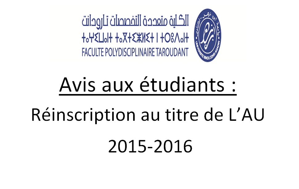 Avis aux étudiants : Réinscription au titre de L’AU  2015-2016
