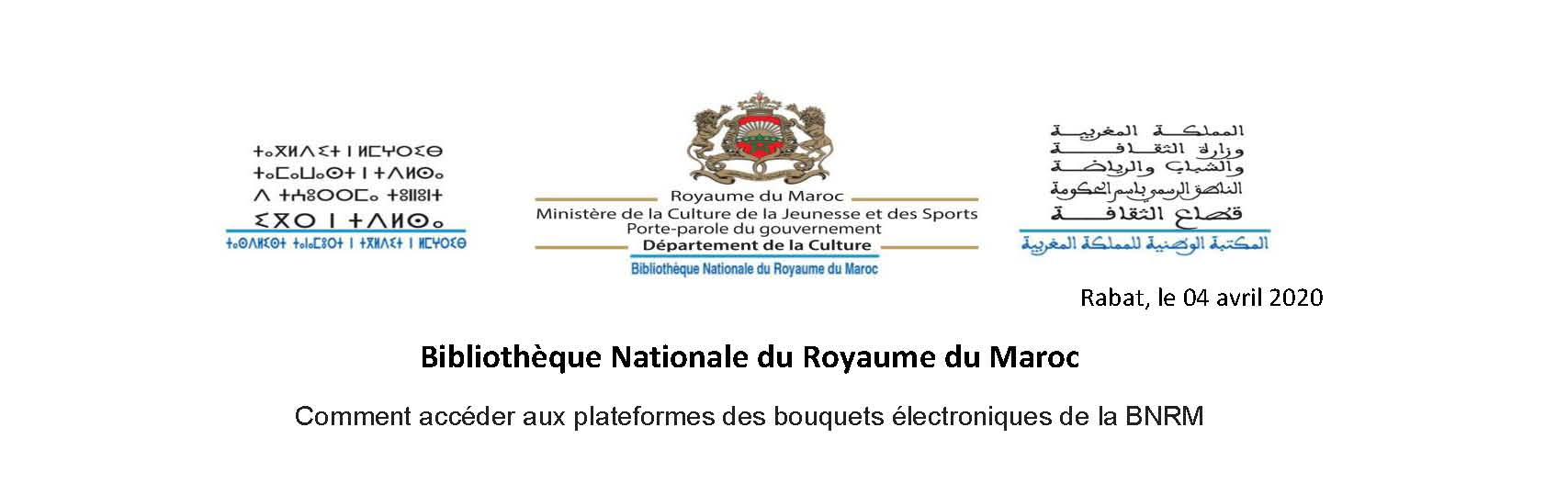 Comment accéder aux plateformes des bouquets électroniques de la BNRM