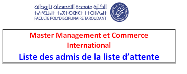 Master Management et Commerce International -Liste des admis de la liste d attente