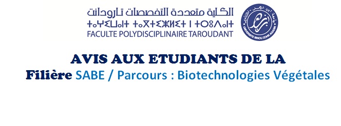 AVIS AUX ETUDIANTS DE LA  Filière SABE - Parcours  Biotechnologies Végétales