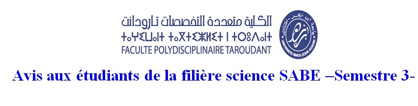 Avis aux étudiants de la filière science SABE –Semestre 3-