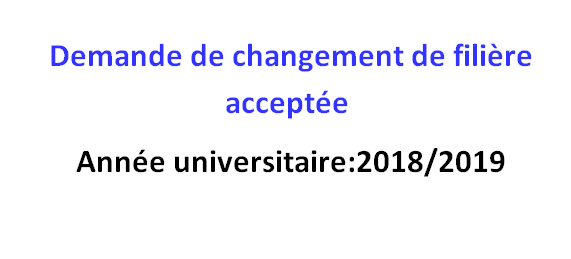 Demande de changement de filière acceptée