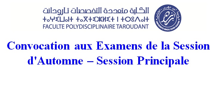 Convocation aux Examens de la Session d Automne – Session Principale