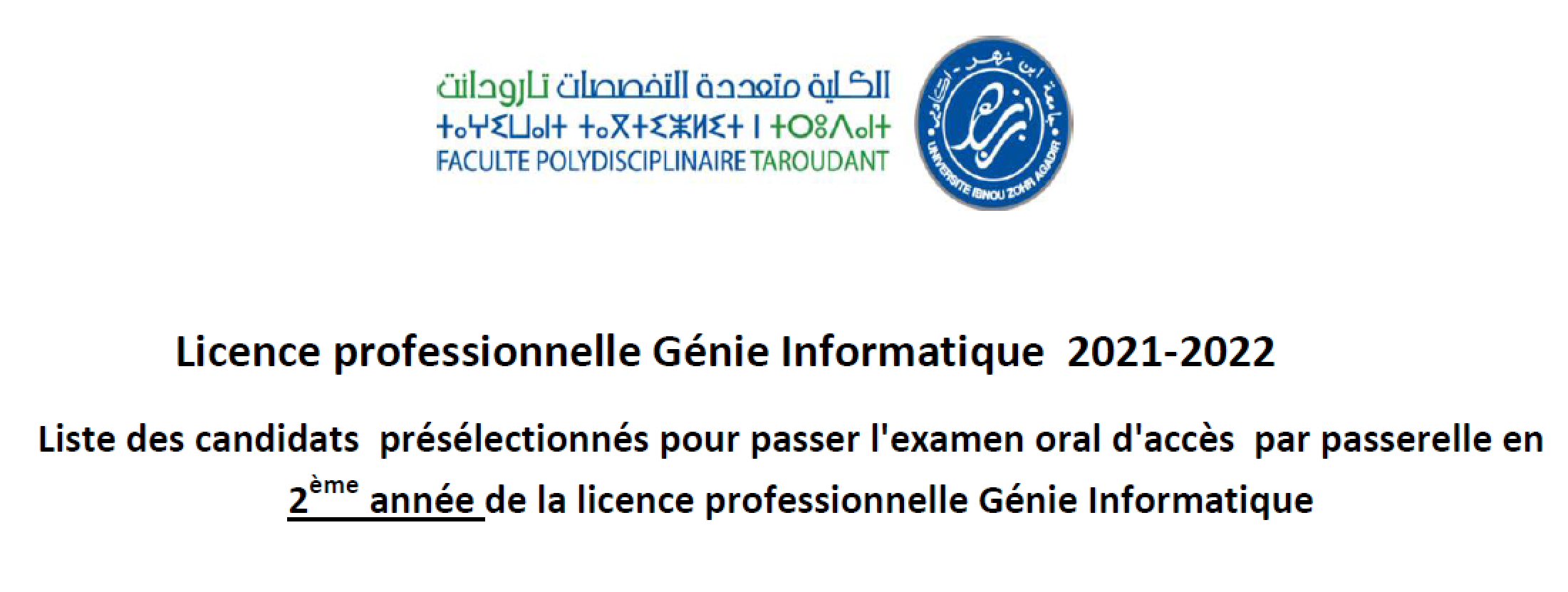 Liste des candidats  présélectionnés  en  2ème année de la licence professionnelle Génie Informatiqu