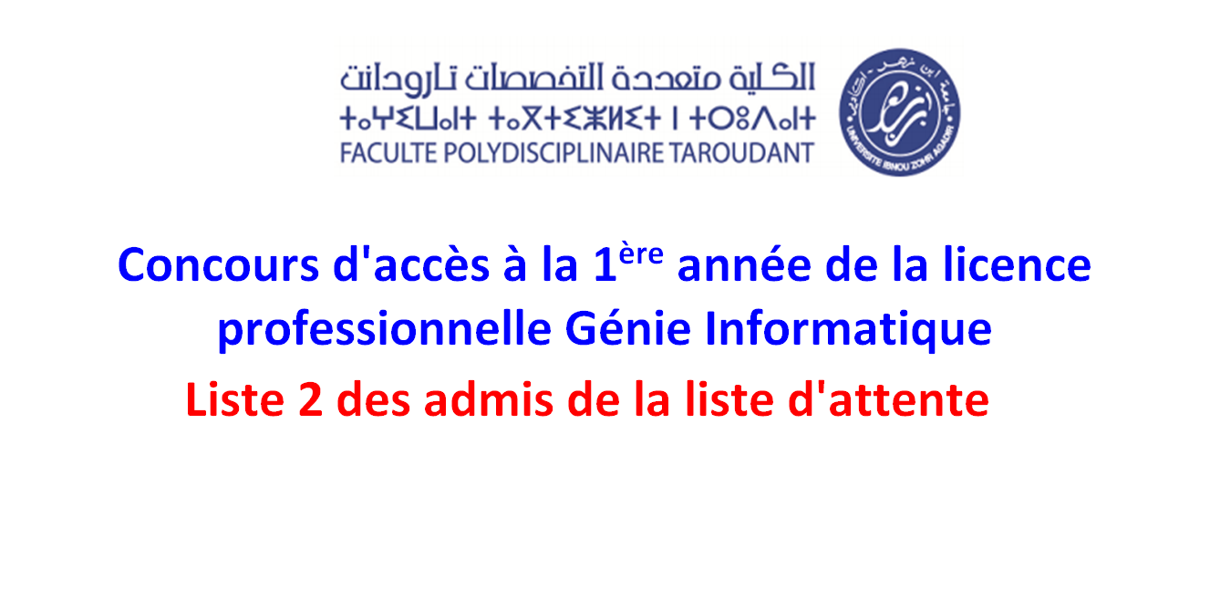 LP Génie Informatique - Liste 2 des admis de la liste d attente