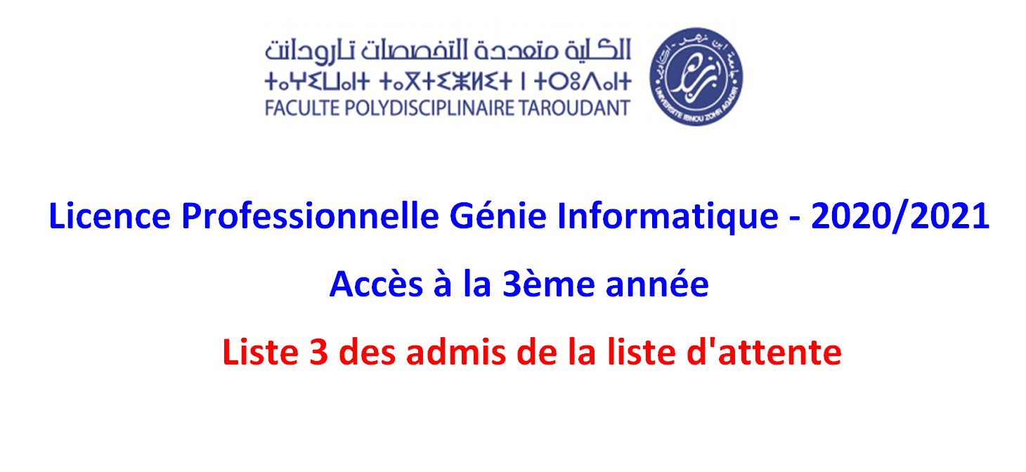 LP Génie Informatique 3ème année - Liste 3 des admis de la liste d attente