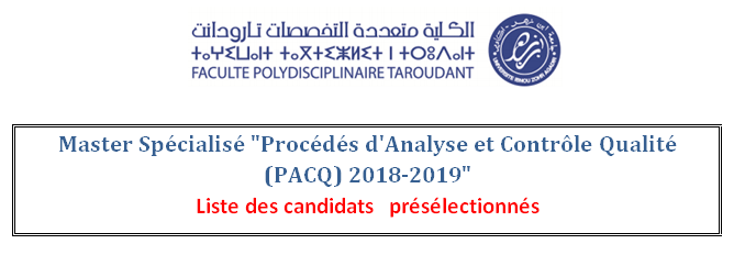 Liste des candidats  présélectionnés à passer l examen écrit _ master spécialisé PACQ