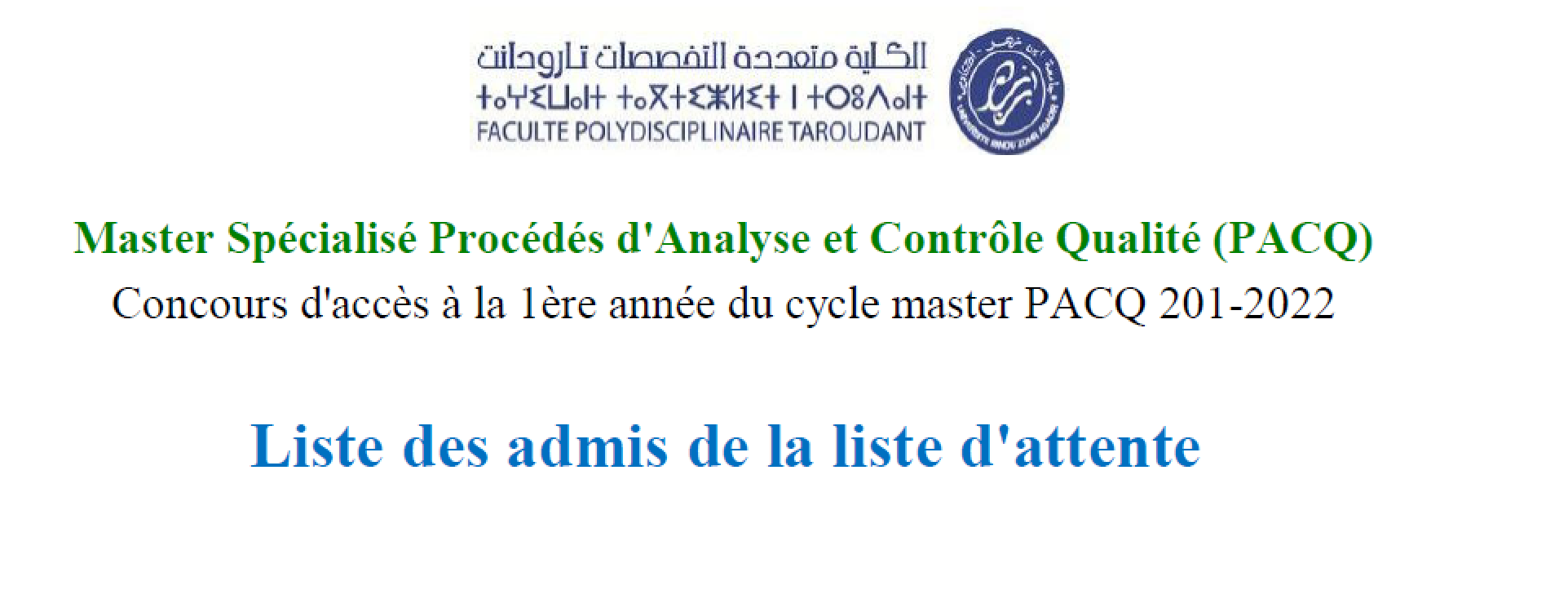 Liste d attente des admis au concours d accès au master PACQ