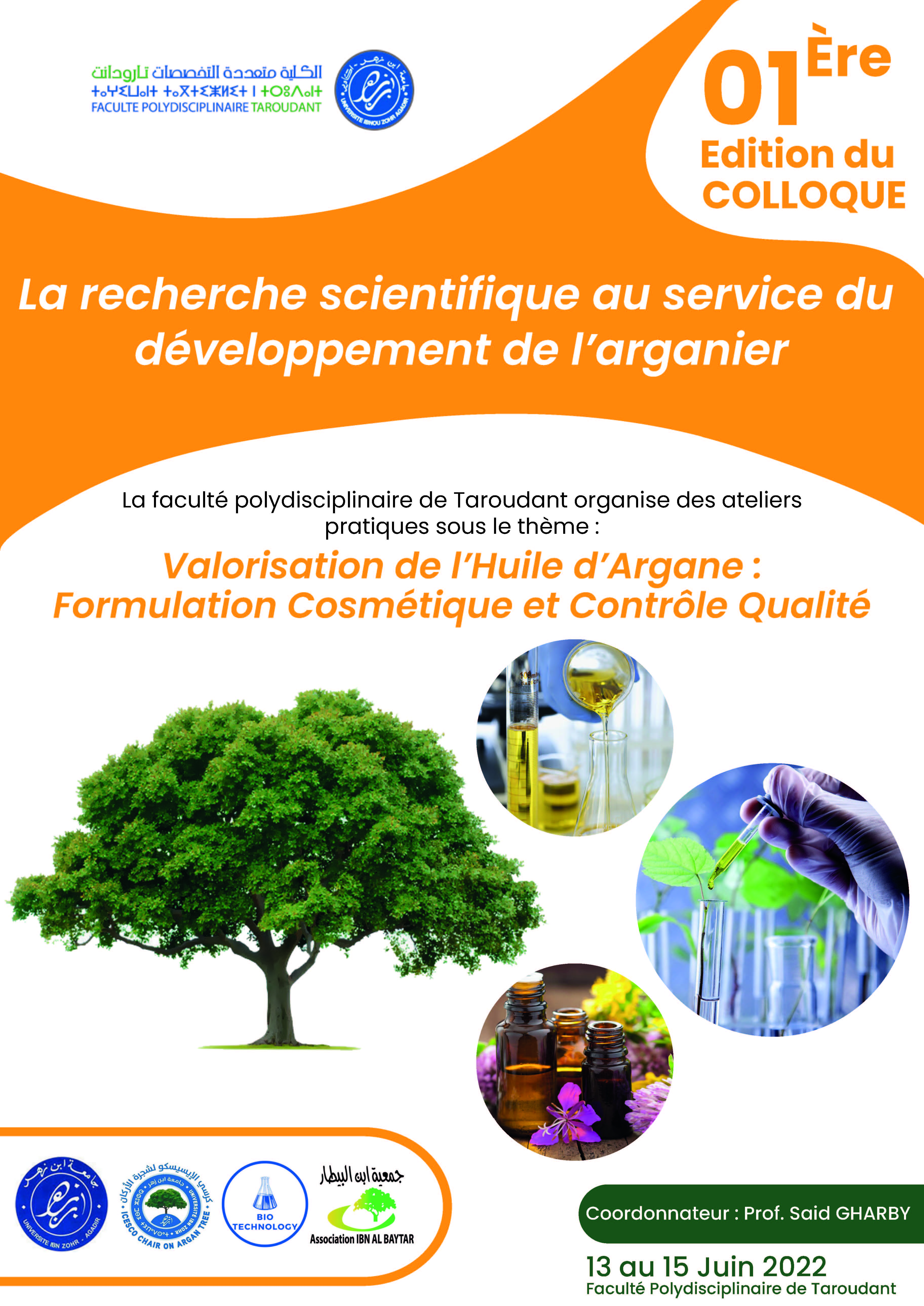 1ère édition du colloque  La  Recherche scientifique au service du développement de l arganier